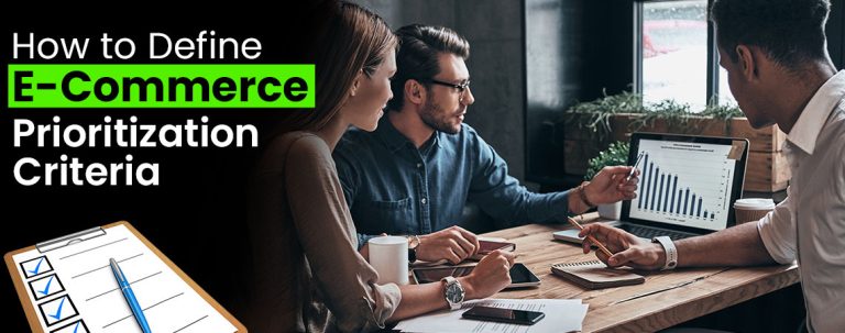ecommerce prioritization criteria