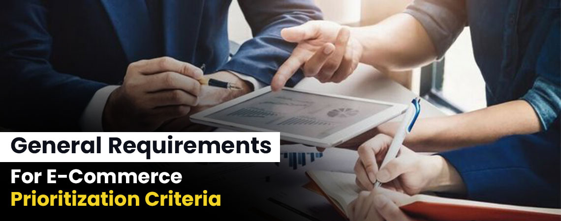 Requirements for eCommerce Prioritization