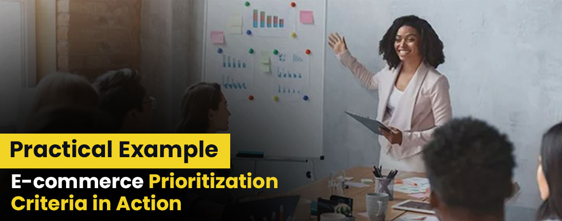 E-commerce Prioritization Criteria in Action