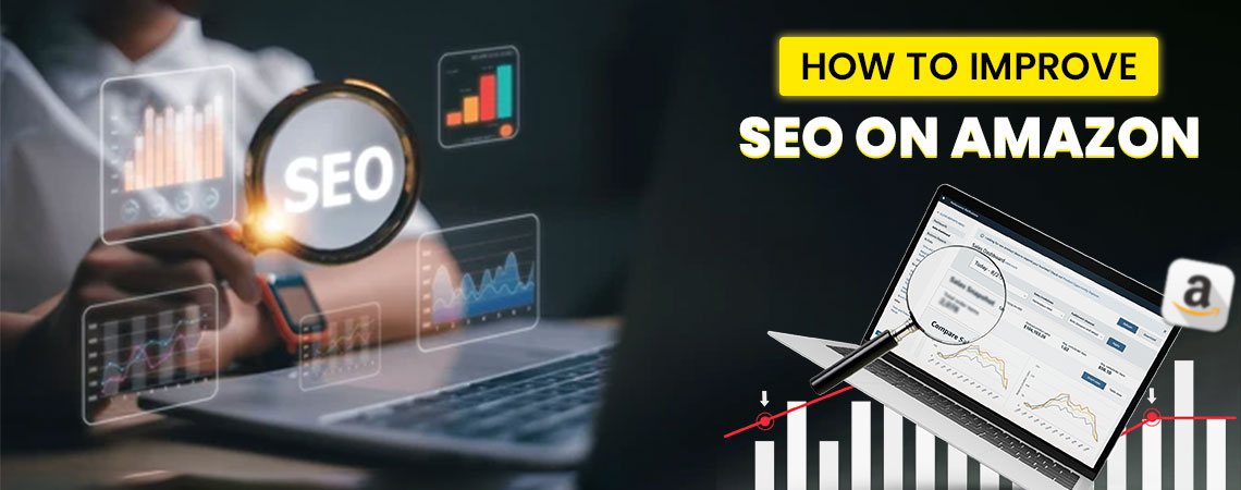 How to Improve SEO on Amazon