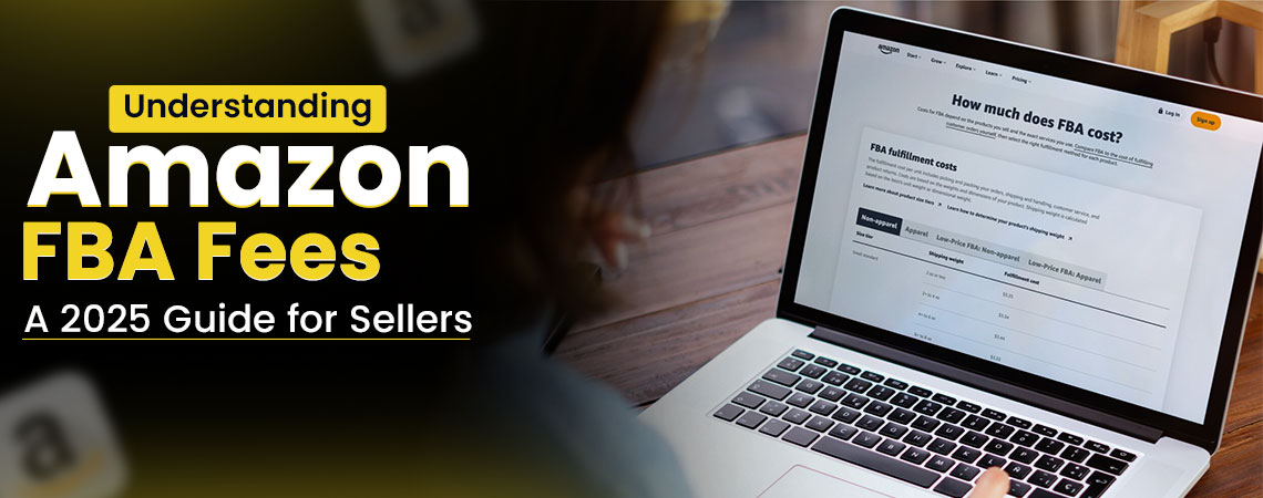 Amazon FBA Creation Fees Guide 2025