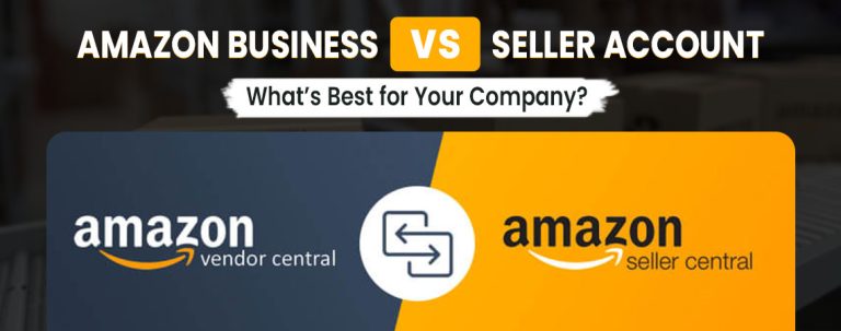Amazon Business vs Seller Account