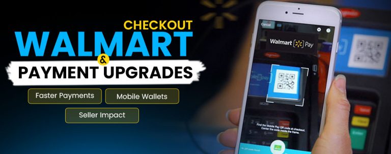Walmart Checkout and Payment Changes