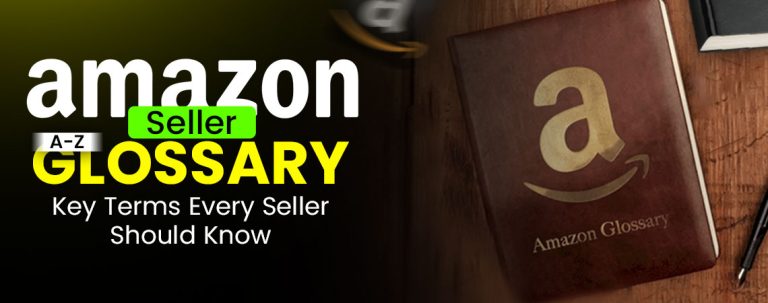 Essential A-Z Amazon Seller Terminologies