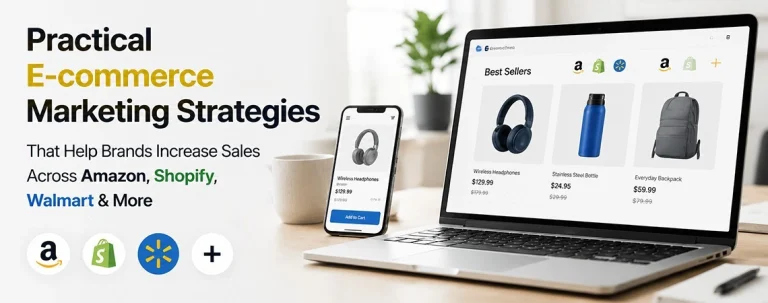 Practical E-commerce Marketing Strategies