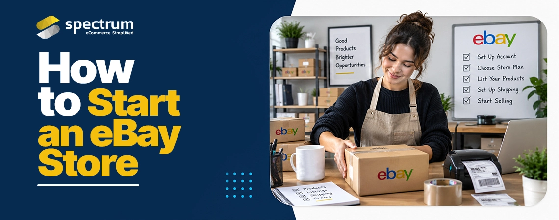 How to Start an eBay Store?